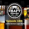 Episode 184 - [LIVE] German Lager Styles
