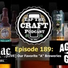 Episode 189 - [LIVE] Our Favorite “A” Breweries