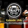 Episode 193 - [LIVE] More Cooking with Beer