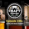 Episode 196 - [LIVE] All About Foeders