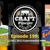 Episode 198 - [LIVE] 2022 Experimental Hops