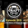 Episode 203 - [LIVE] History of Belgian Beer