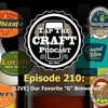 Episode 210 - [LIVE] Our Favorite “G” Breweries