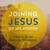 JOINING JESUS Series - Part #4 “A New Strategy 1.0”