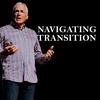 Navigating Transition | Tom Lane
