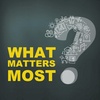What Matters Most: Part 1 - Choose Our Path