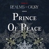 Realms of Glory: Prince of Peace