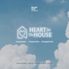 Heart for the House: Week #3