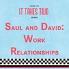 It Takes Two: Saul and David
