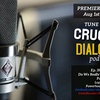Crucial Dialogue Ep 39: Free Will - Part II (8/01/2022)