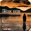 1: True Crime: Lakeside Suicide - Episode 1