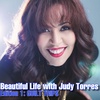 Beautiful Life with Judy Torres: Edition 1 - Guilt Trips