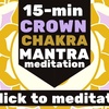 Crown Chakra Meditation (AUM) by Natural Healer