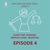 S2 Ep2: Episode 4. Cases That Changed People's Lives - Revisited: "Byrne v Ireland"