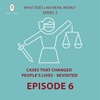 S2 Ep6: Episode 6. Cases That Changed People's Lives - Revisited: the  "Murphy Case"