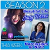 S2 Ep10: Beautiful Life with Judy Torres: Season 2 Edition 10 - Narcissism or Not?