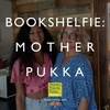 S5 Ep14: Bookshelfie: Mother Pukka aka Anna Whitehouse