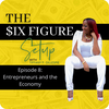 8: Entrepreneurs & the Economy