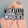 "Greatest Grandma Ever!", Murdered | True Crime Today