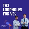 Tax Loopholes for VCs