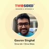 S2E09 - How Drive lah balances speed vs. quality - Gaurav Singhal (Drive lah)