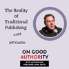 The Reality of Traditional Publishing with Jeff Garlin