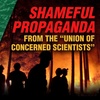 Shameful Propaganda From the “Union of Concerned Scientists”