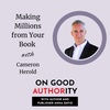 Making Millions from Your Book with Cameron Herold
