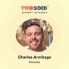 S1E4 - Talk to your users before building anything - Charles Armitage (Florence)