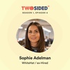 S1E6 - Talent marketplaces and the future of work - Sophie Adelman (WhiteHat/ex-Hired)