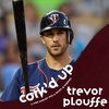 Why Do the Voices of Baseball Hate the Sport ft. Trevor Plouffe
