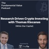 Ep. 28 Research Driven Crypto Investing with Thomas Klocanas (White Star Capital)