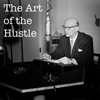 EP13: The Art of the Hustle