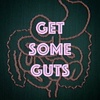 EP22: Get some guts