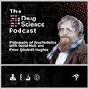 31. The Philosophy of Psychedelics with Dr. Peter Hughes