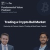 Ep. 37 Trading a Crypto Bull Market with Avi Felman (BlockTower Capital)