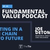 Ep. 45 Investing in a Multi Chain Crypto Future with Joe DeTommaso (CMS Holdings)