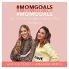 Intro to #MomGoals The Podcast