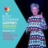 Episode 32: Quit The Household Crap To Improve Productivity - With Faye Hollands