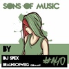SONS OF MUSIC #140 by DJ SPEX