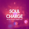 The Best Of SOUL CHARGE 2022