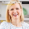 Episode 60: The Power of Saying Yes with Anna Olson