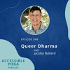 048. Queer Dharma with Jacoby Ballard