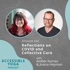 049. Reflections on COVID and Collective Care