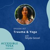 057. Trauma & Yoga with Nityda Gessel