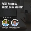 #31: Should I list my prices on my website?