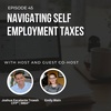 #45: Navigating Self-Employment Taxes