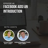 #46: Facebook Ads! An Introduction