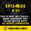 Episode #31: Motivational Advice for Coaches and Players
