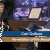 Carl Gallups | The Mysterious Revelation of the Messiah